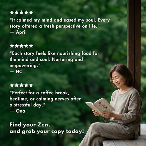 A Cup of Zen — 21 Short Stories to Calm the Mind